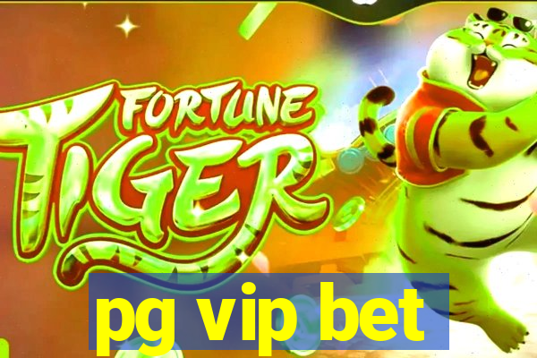 pg vip bet